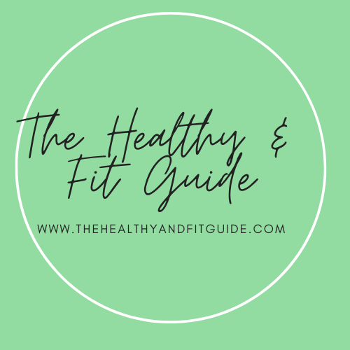 The Healthy & Fit Guide